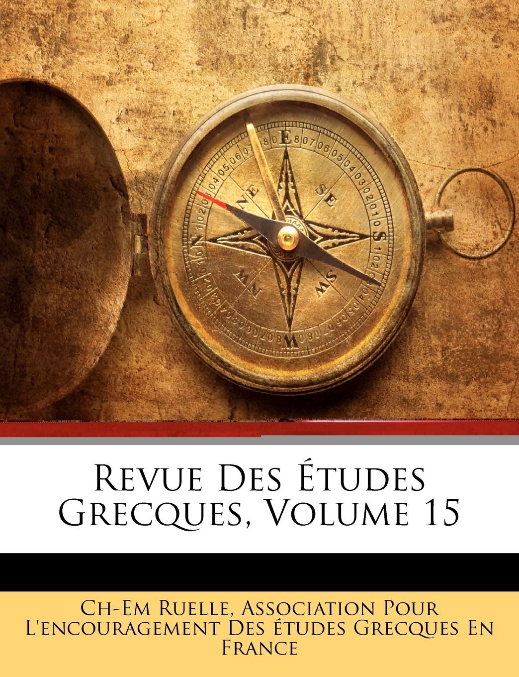 Revue Des Études Grecques, Volume 15 book