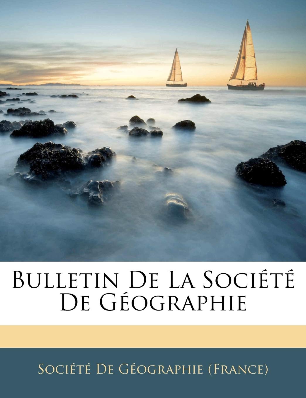 Bulletin de la Société de Géographie book