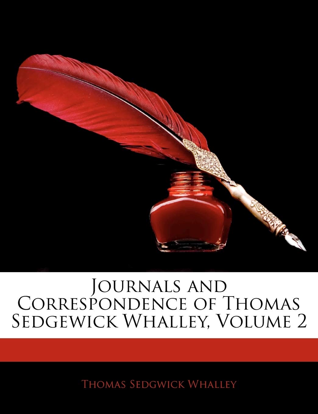 Journals and Correspondence of Thomas Sedgewick Whalley, Volume 2 Memories