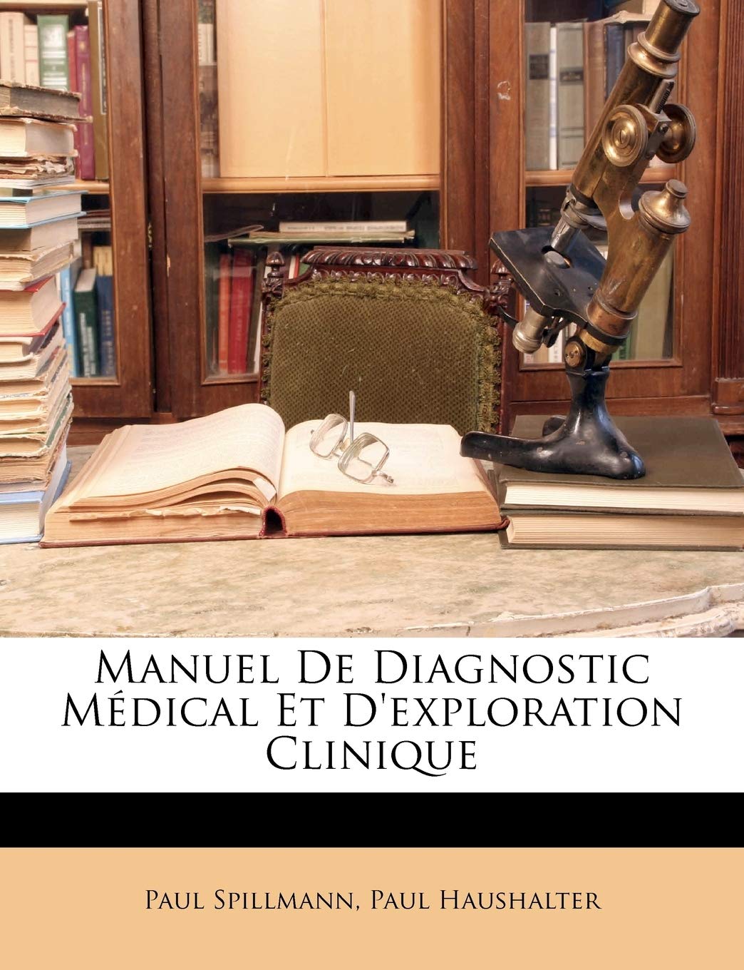 Manuel De Diagnostic Médical Et D'exploration Clinique book