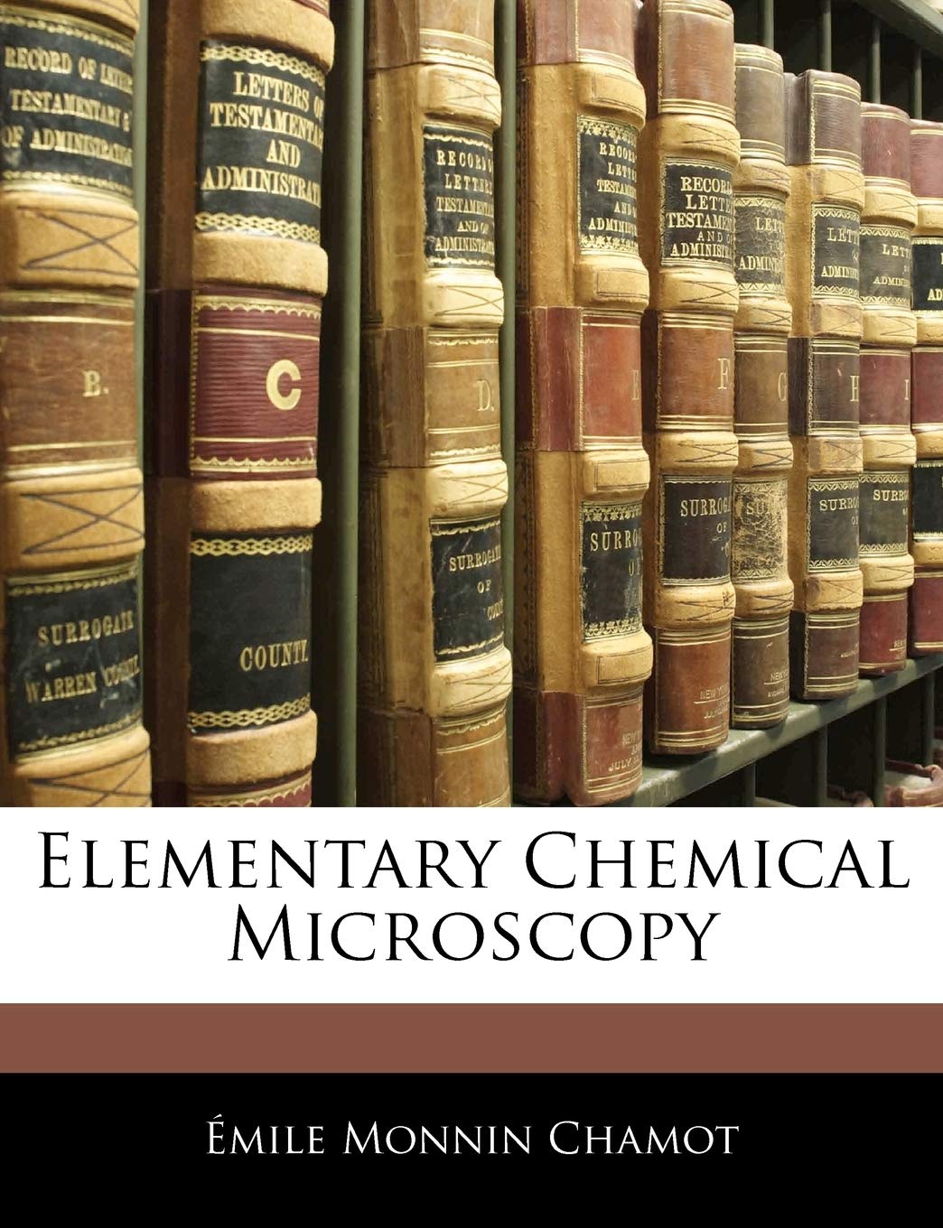 Elementary Chemical Microscopy Business & Technology