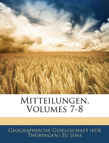Mitteilungen, Volumes 7-8 Mathematics
