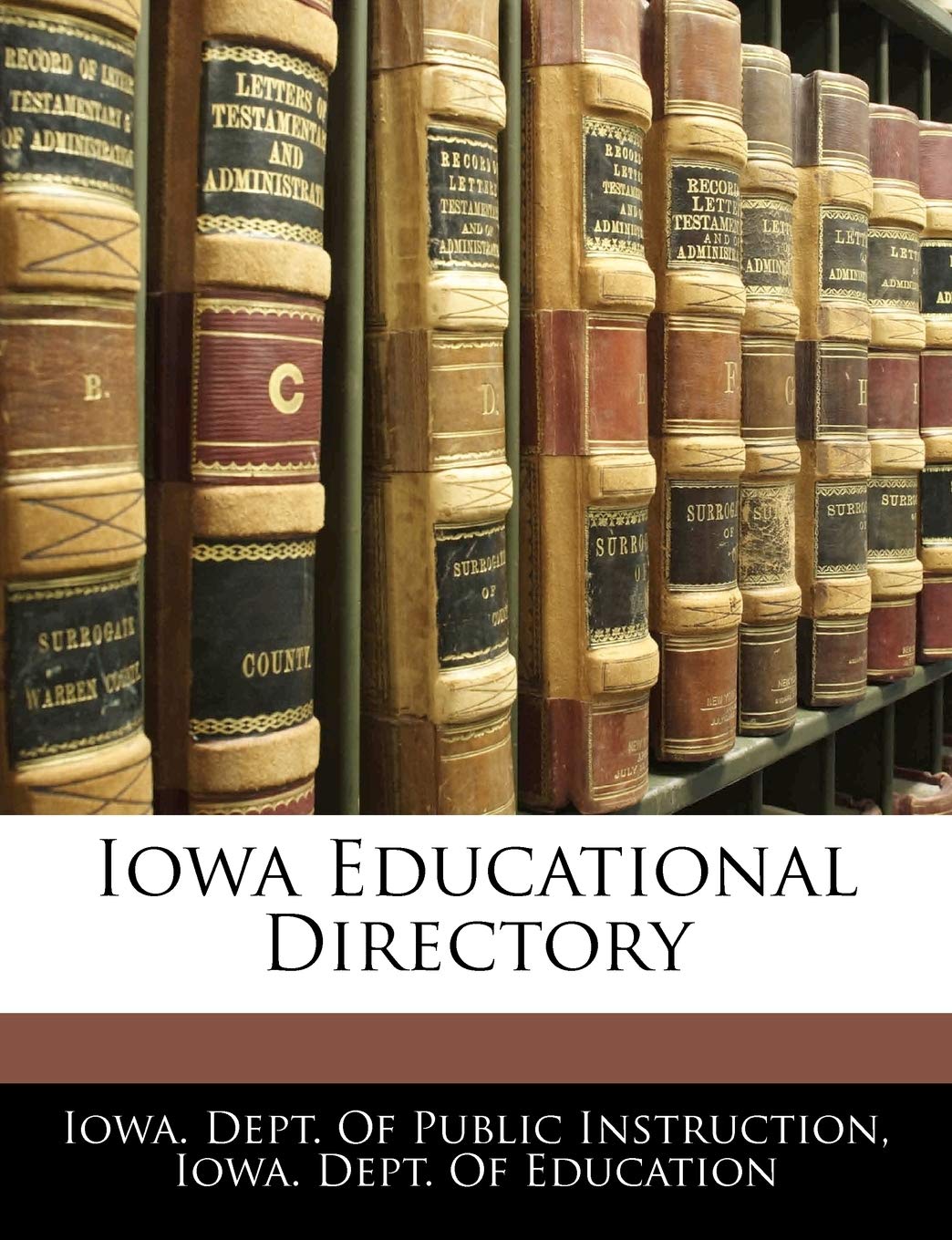 Iowa Educational Directory General education