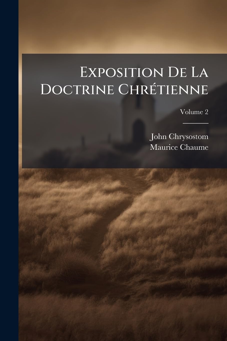 Exposition De La Doctrine Chrétienne: Cours Moyen, Volume 2 book