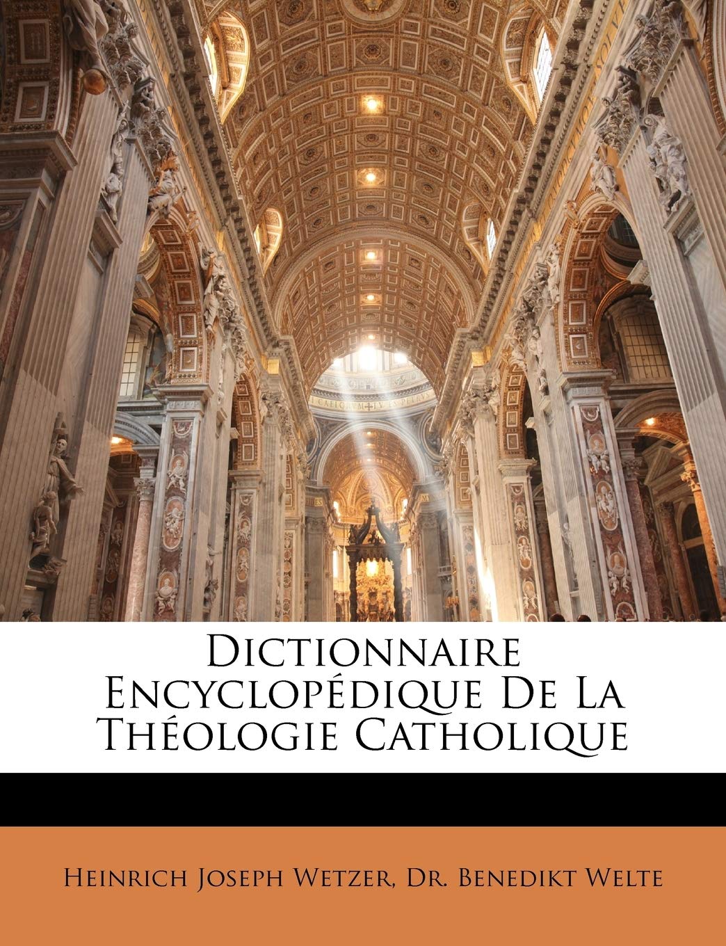 Dictionnaire Encyclopedique de La Theologie Catholique book