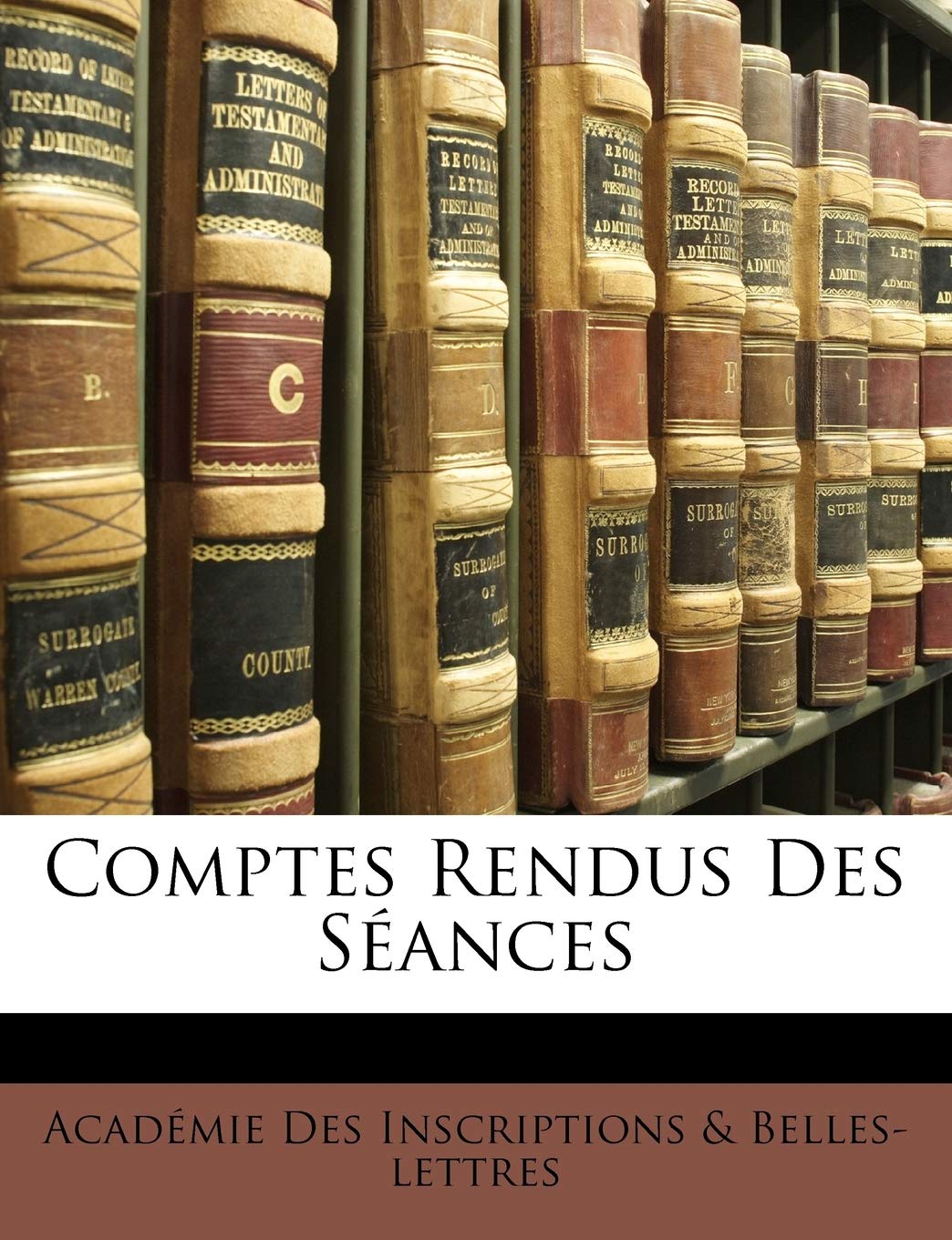 Comptes Rendus Des Séances book