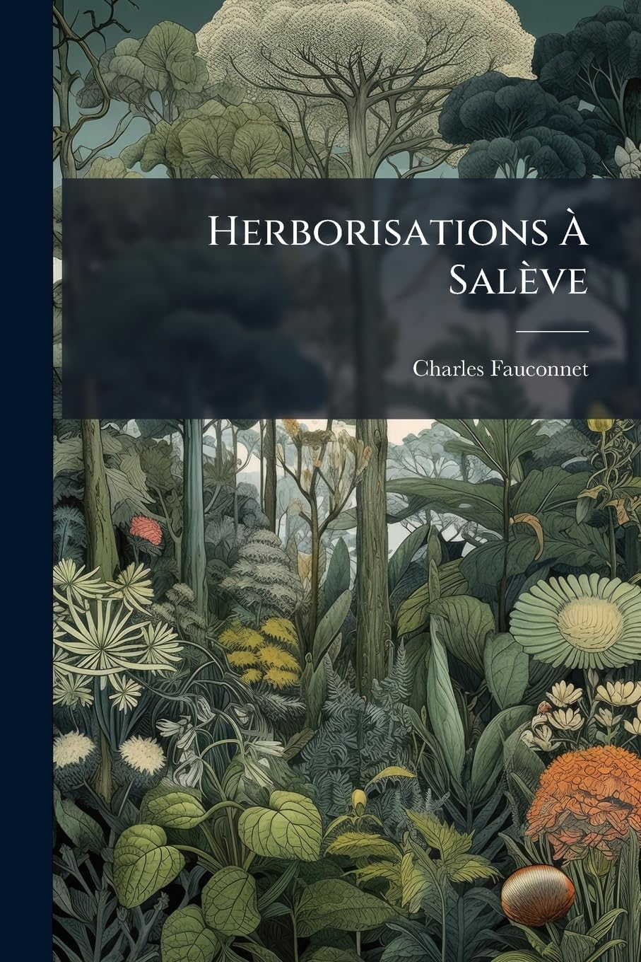 Herborisations À Salève book