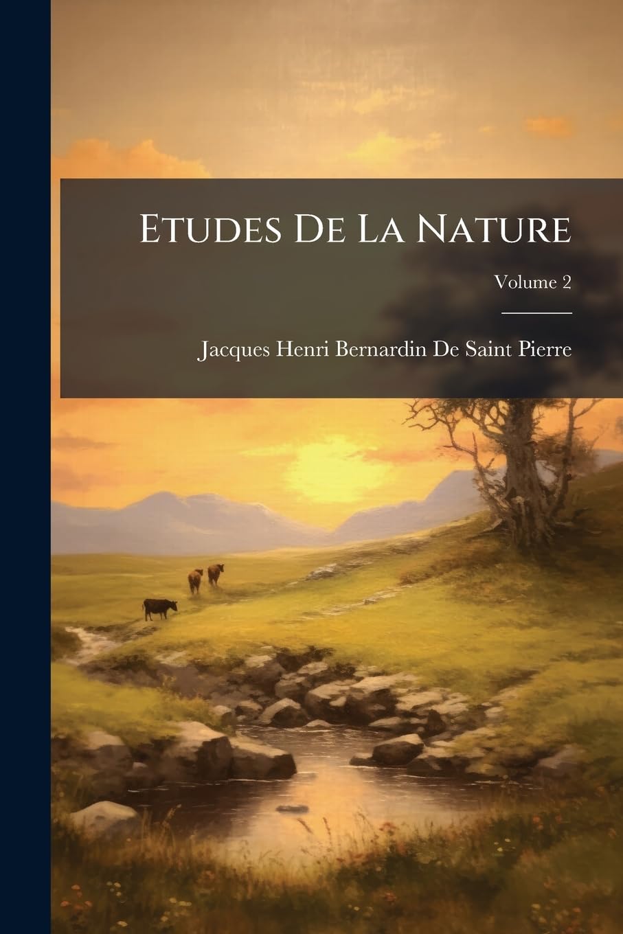 Etudes De La Nature, Volume 2 book