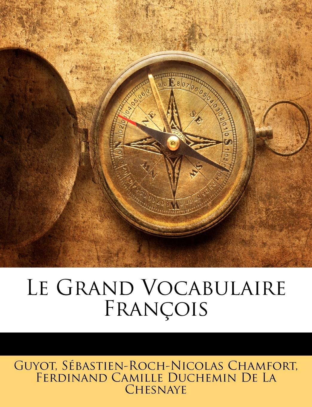Le Grand Vocabulaire Francois book