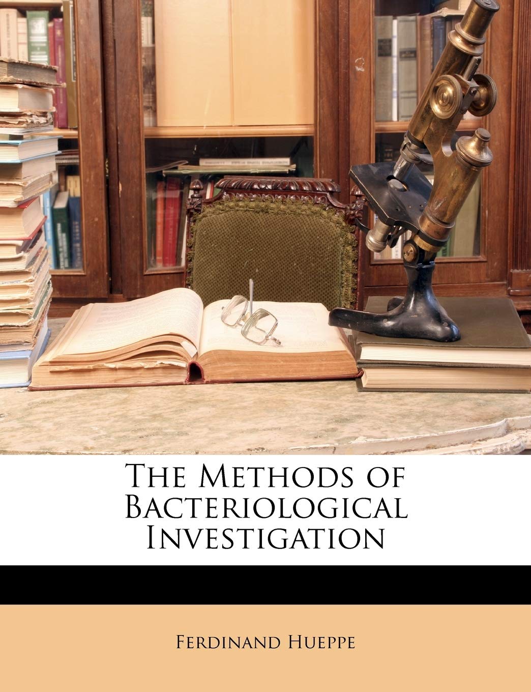 The Methods of Bacteriological Investigation Politics & History