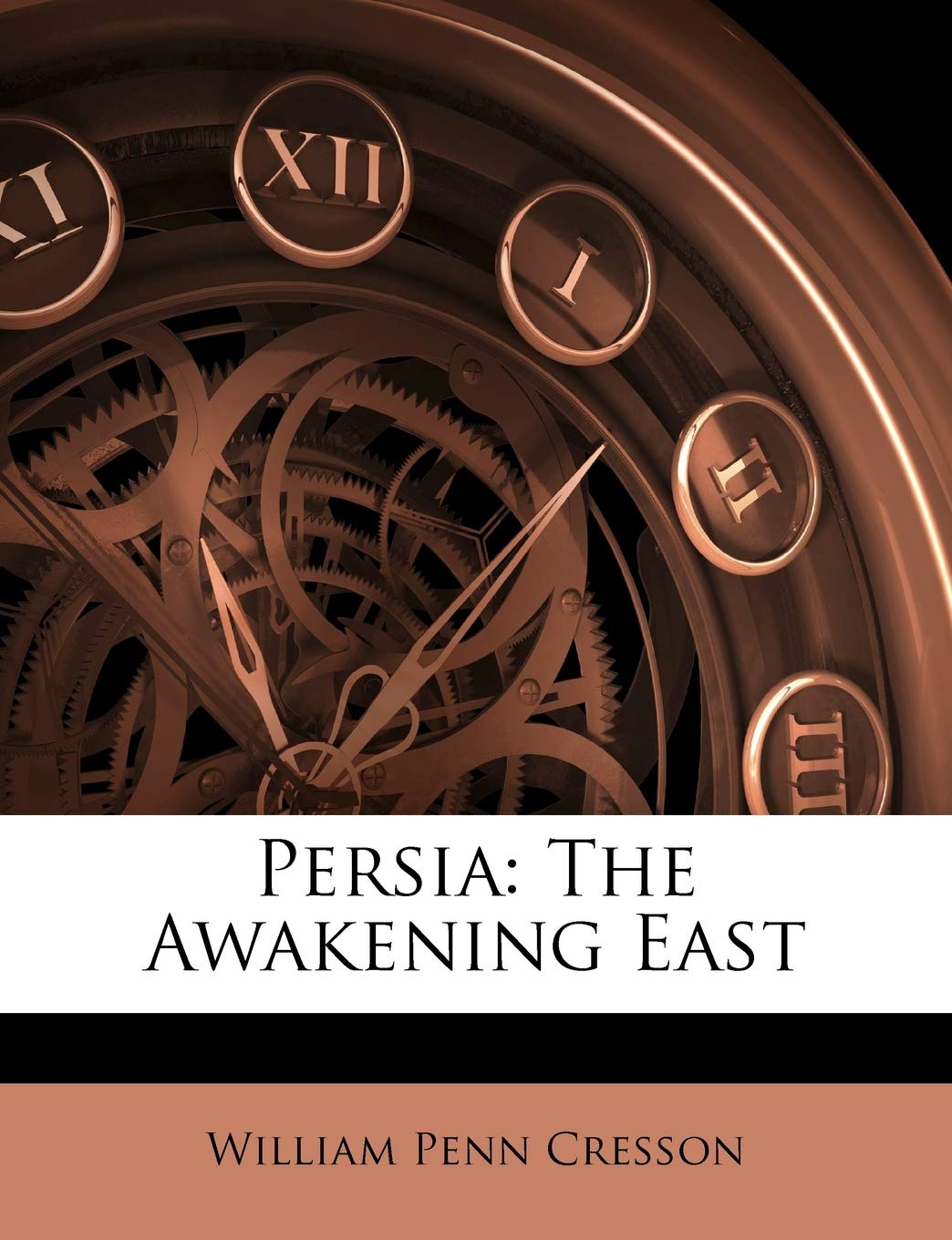 Persia: The Awakening East Politics & History