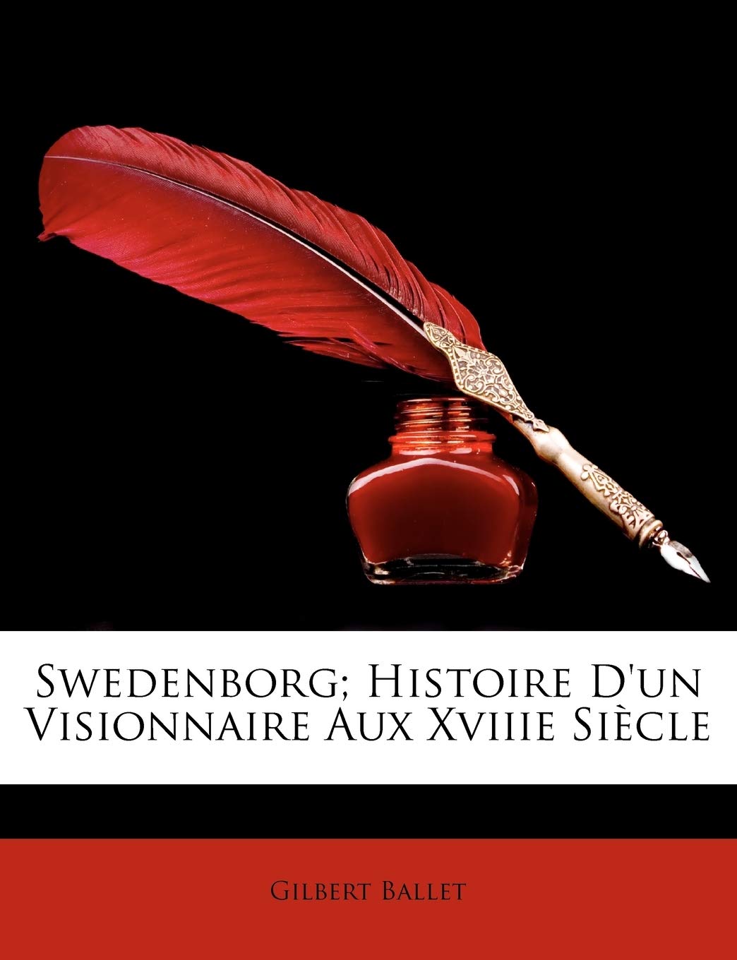 Swedenborg; Histoire D'un Visionnaire Aux Xviiie Siècle book
