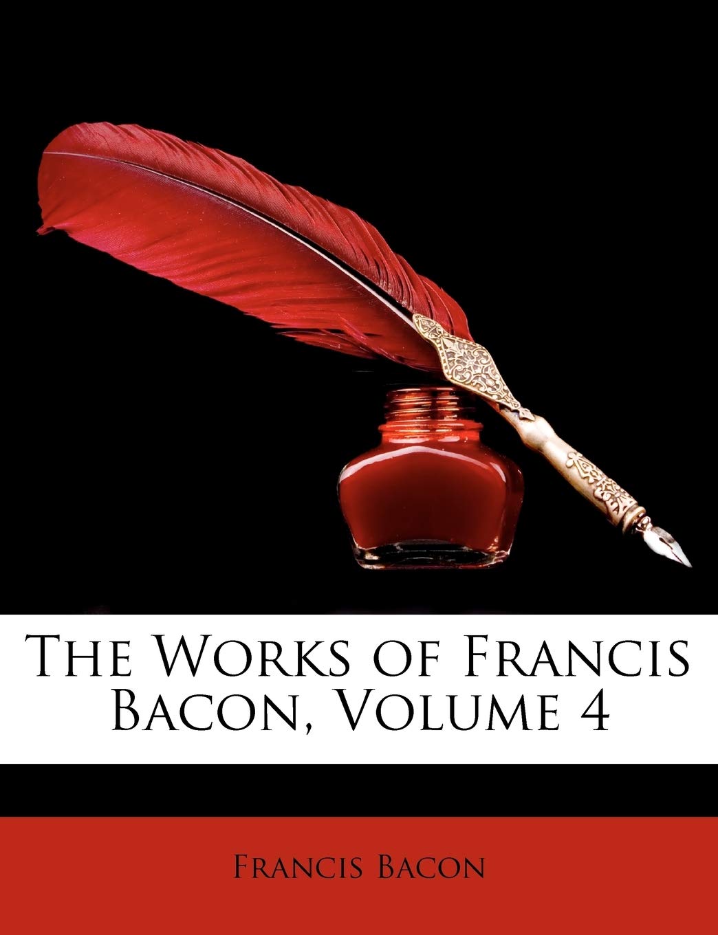 The Works of Francis Bacon, Volumen IV Memories