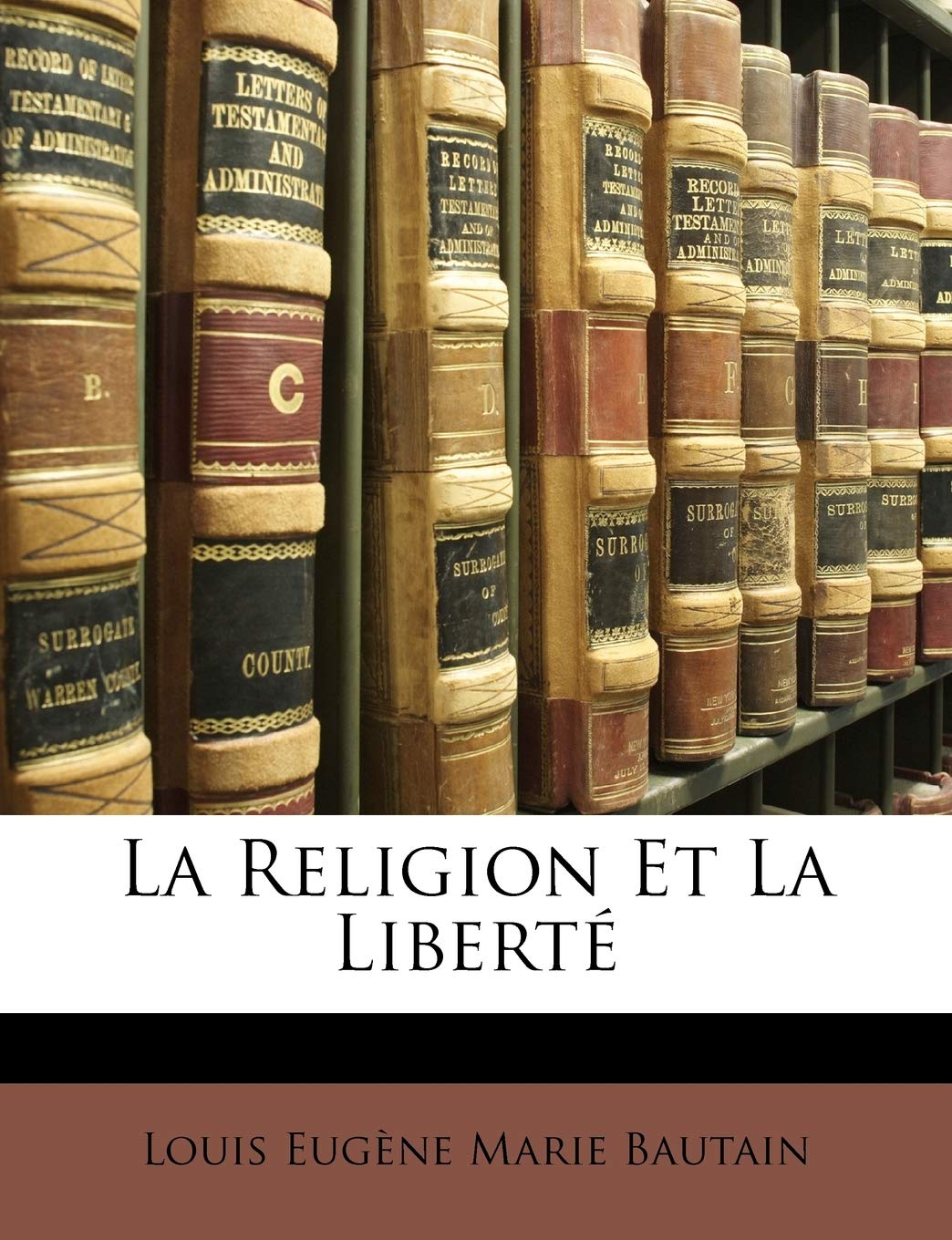 La Religion Et La Liberté book
