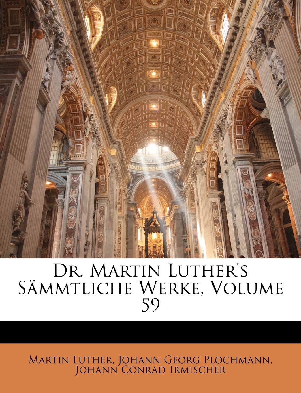 Dr. Martin Luther's Sammtliche Werke, Dritter Band Memories