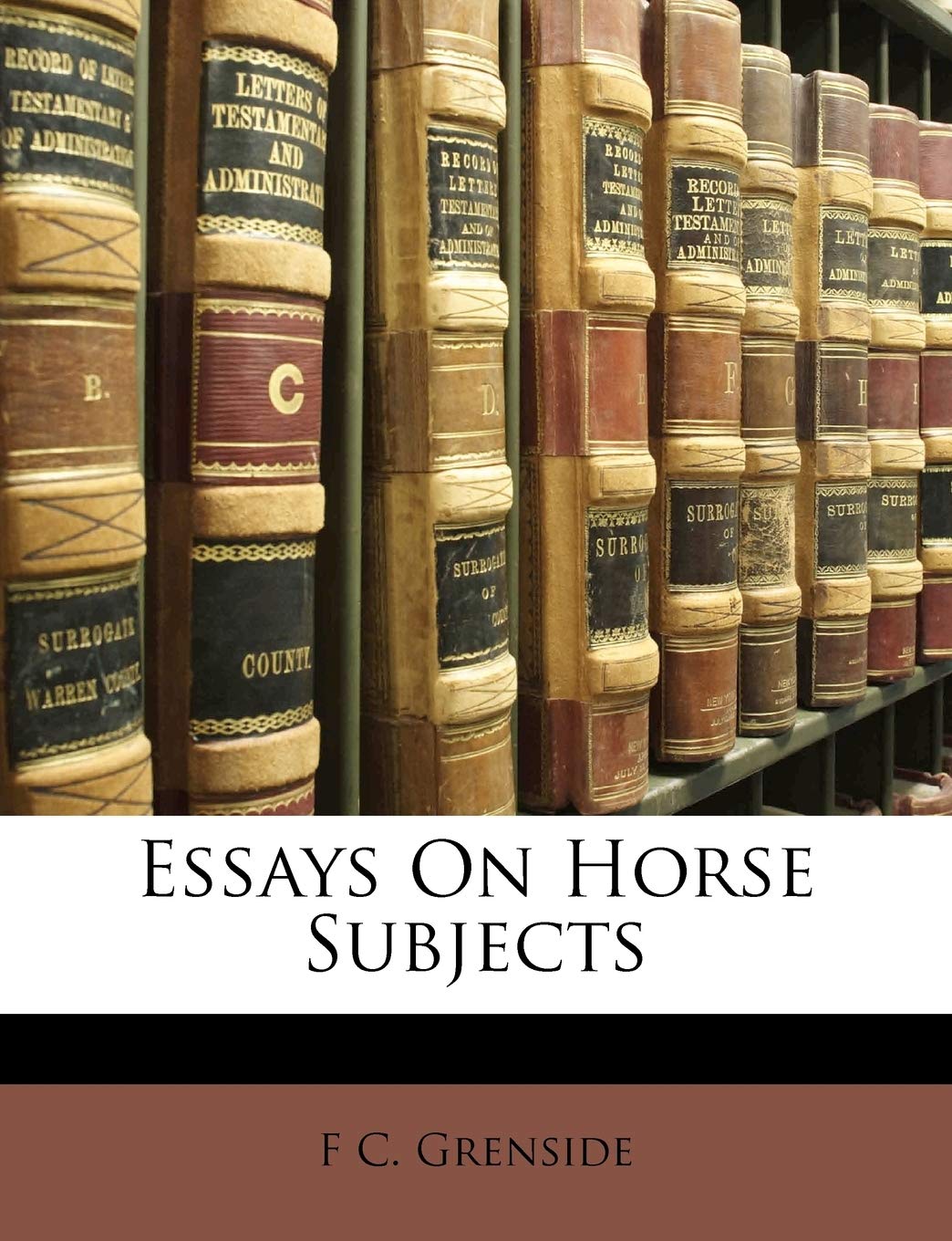 Essays On Horse Subjects Novels & Short Stories