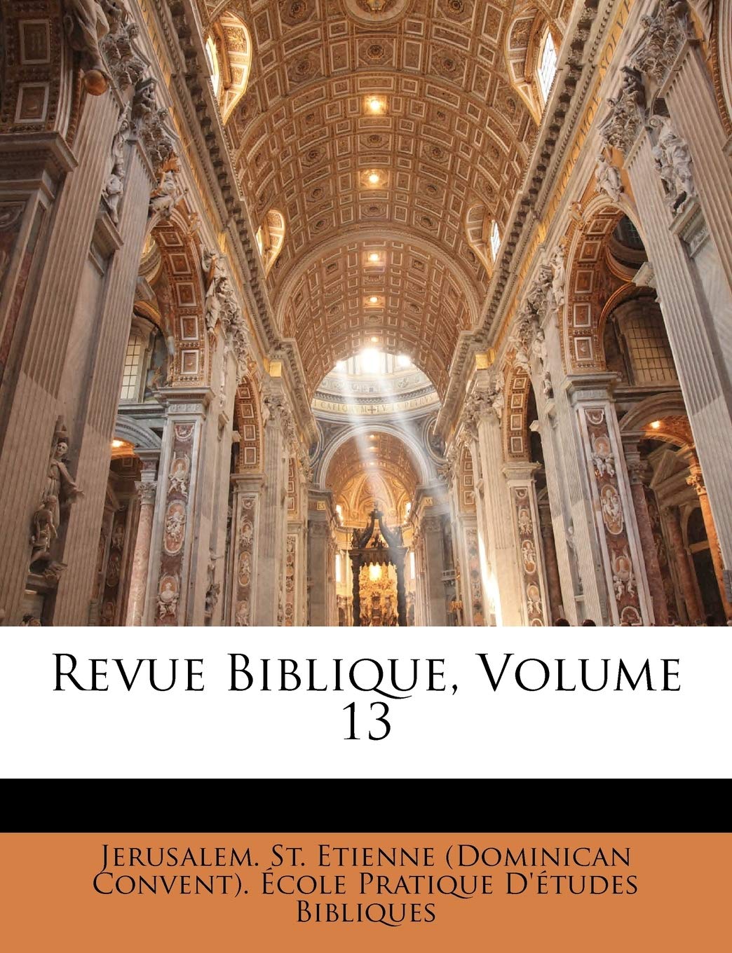Revue Biblique, Volume 13 book