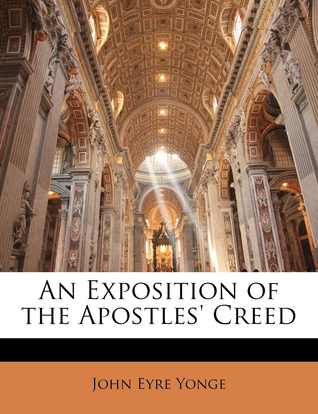 An Exposition of the Apostles' Creed Religion & Esotericism