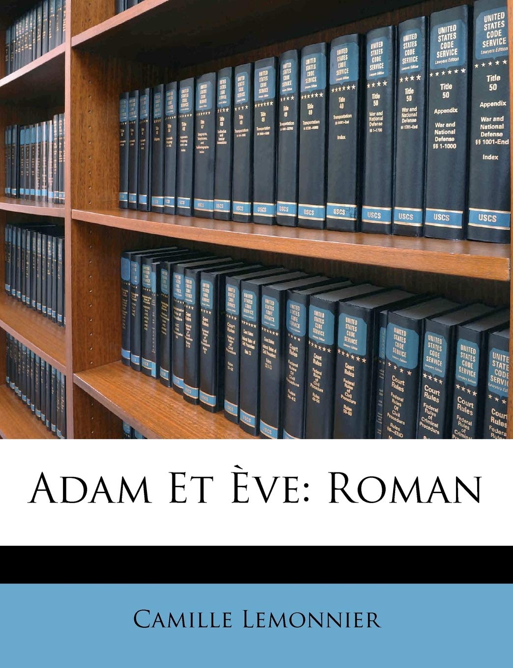 Adam Et Ève: Roman book