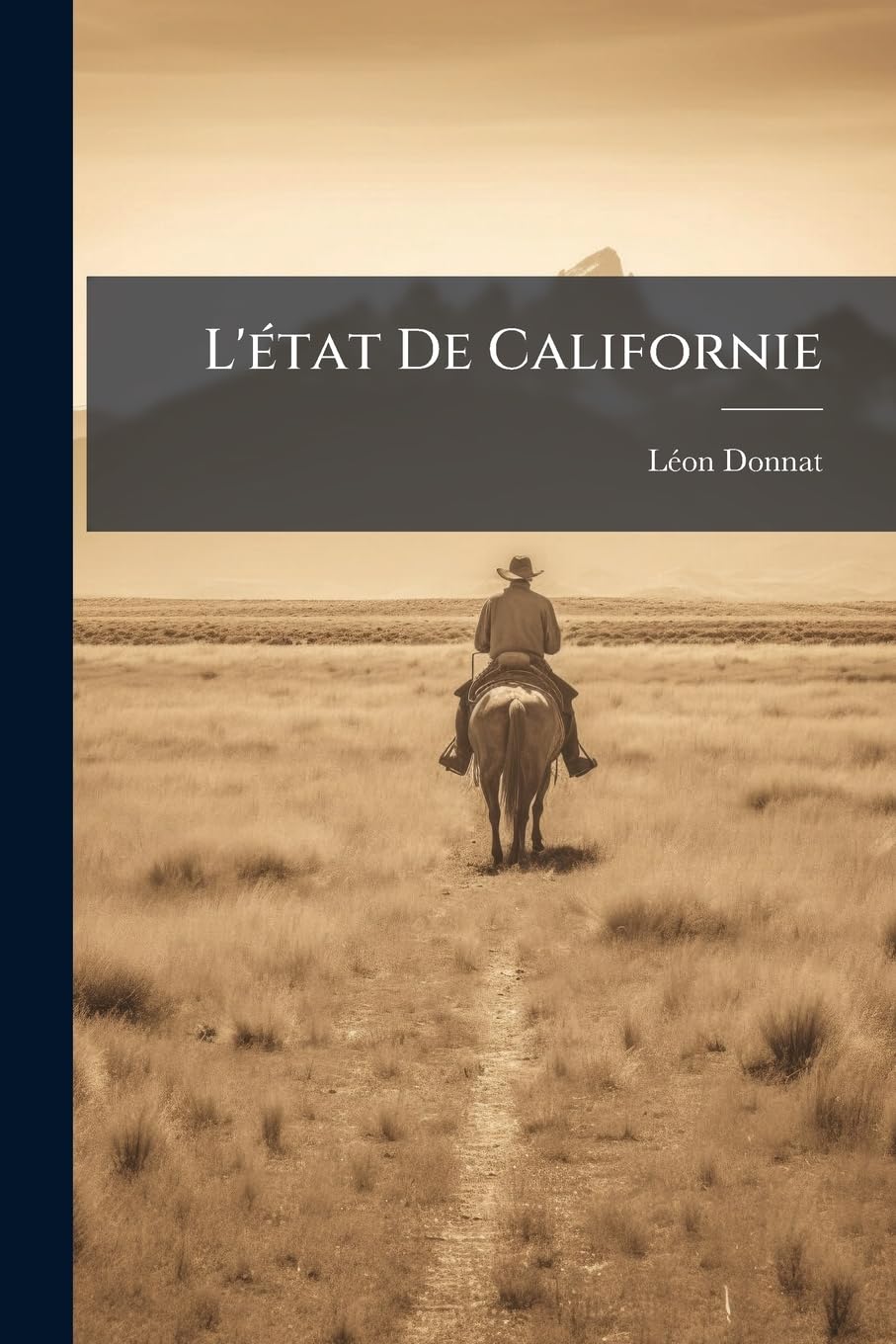 L'état De Californie: Recueil De Faits Observés En 1877-1878 book