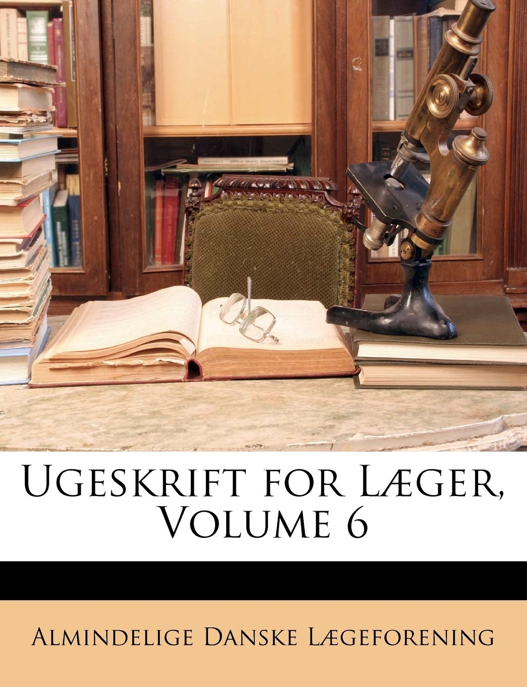 Ugeskrift for Læger, Volume 6 Medicine