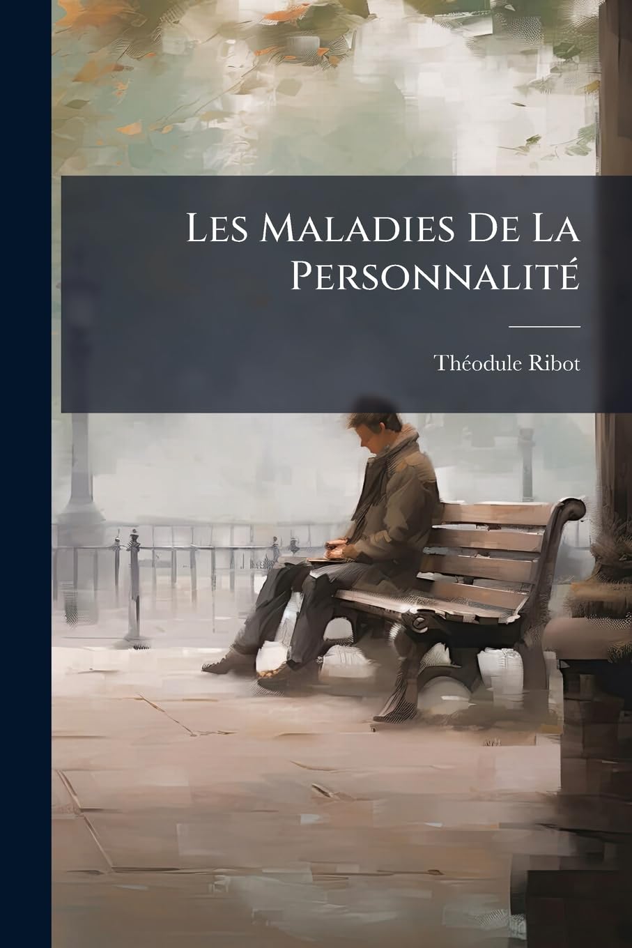 Les Maladies De La Personnalité book