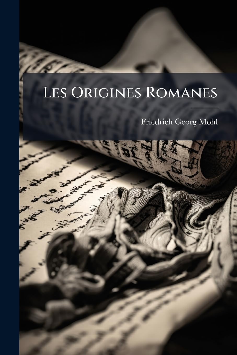 Les Origines Romanes: La Première Personne Du Pluriel En Gallo-Roman book