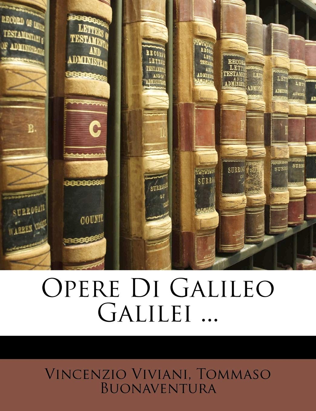 Opere Di Galileo Galilei ... Books
