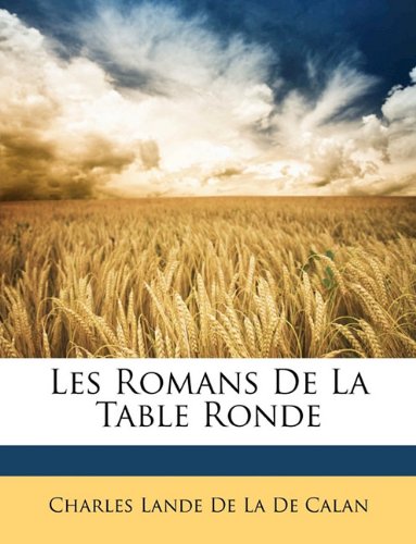 Les Romans de La Table Ronde Religion & Esotericism