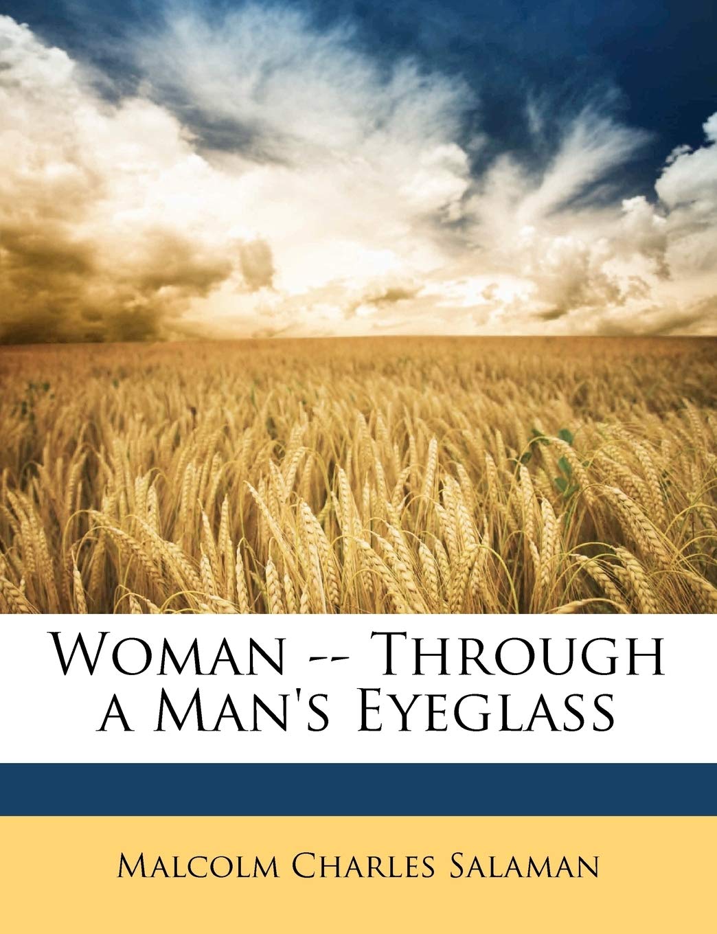 Woman -- Through a Man's Eyeglass Contemporary literature