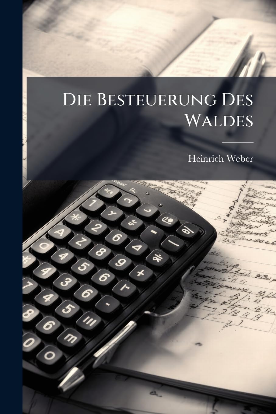 Die Besteuerung Des Waldes Business, Finance & Career