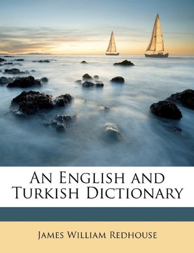 An English and Turkish Dictionary Politics & History