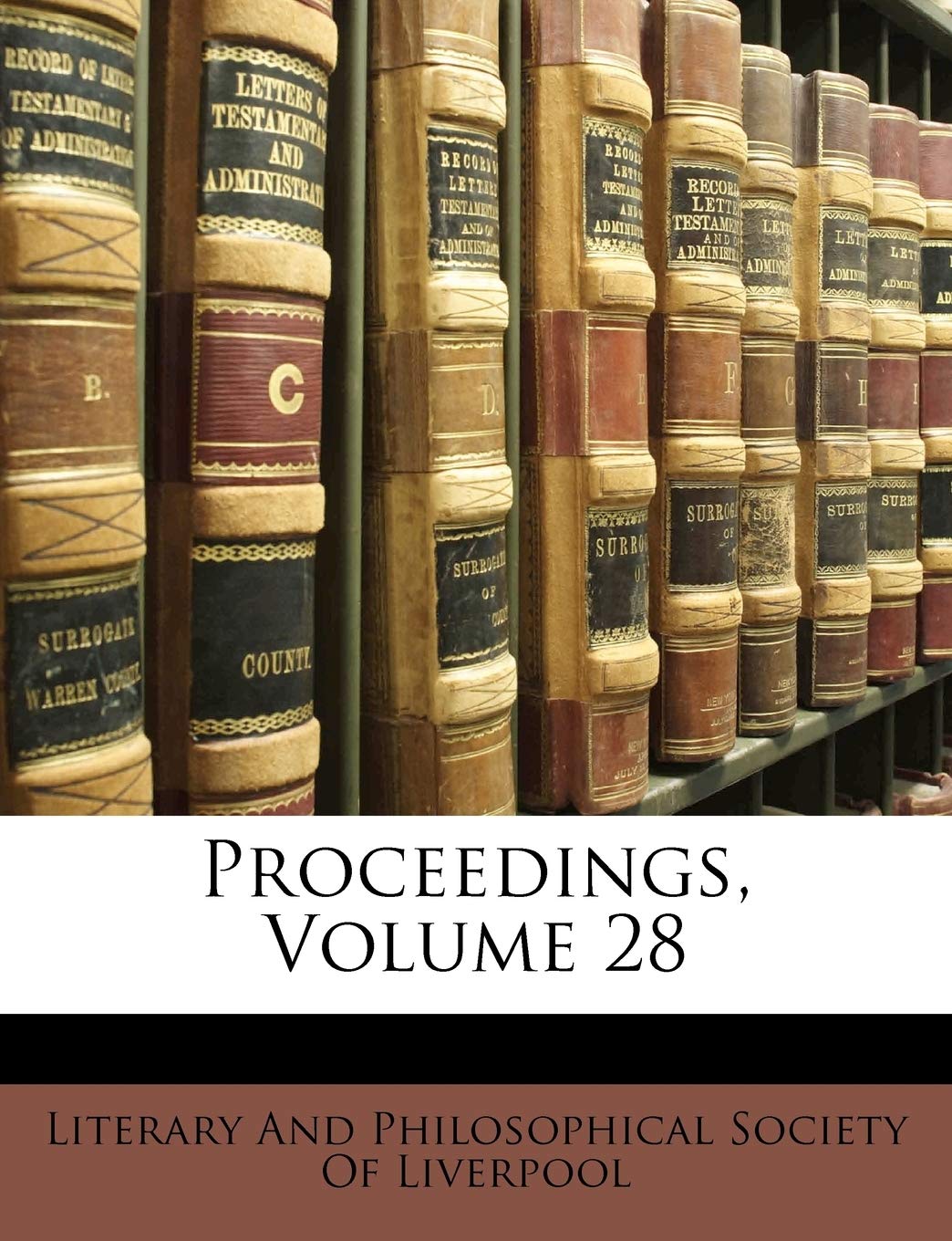 Proceedings, Volume 28 book