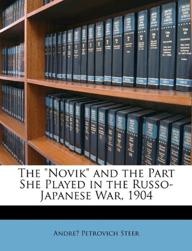 Novik and the Part She Played in the Russo-Japanese War, 1 Books