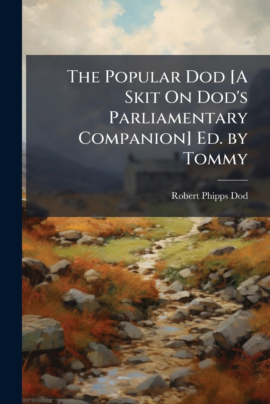 The Popular Dod Ed. by Tommy Politics & History books