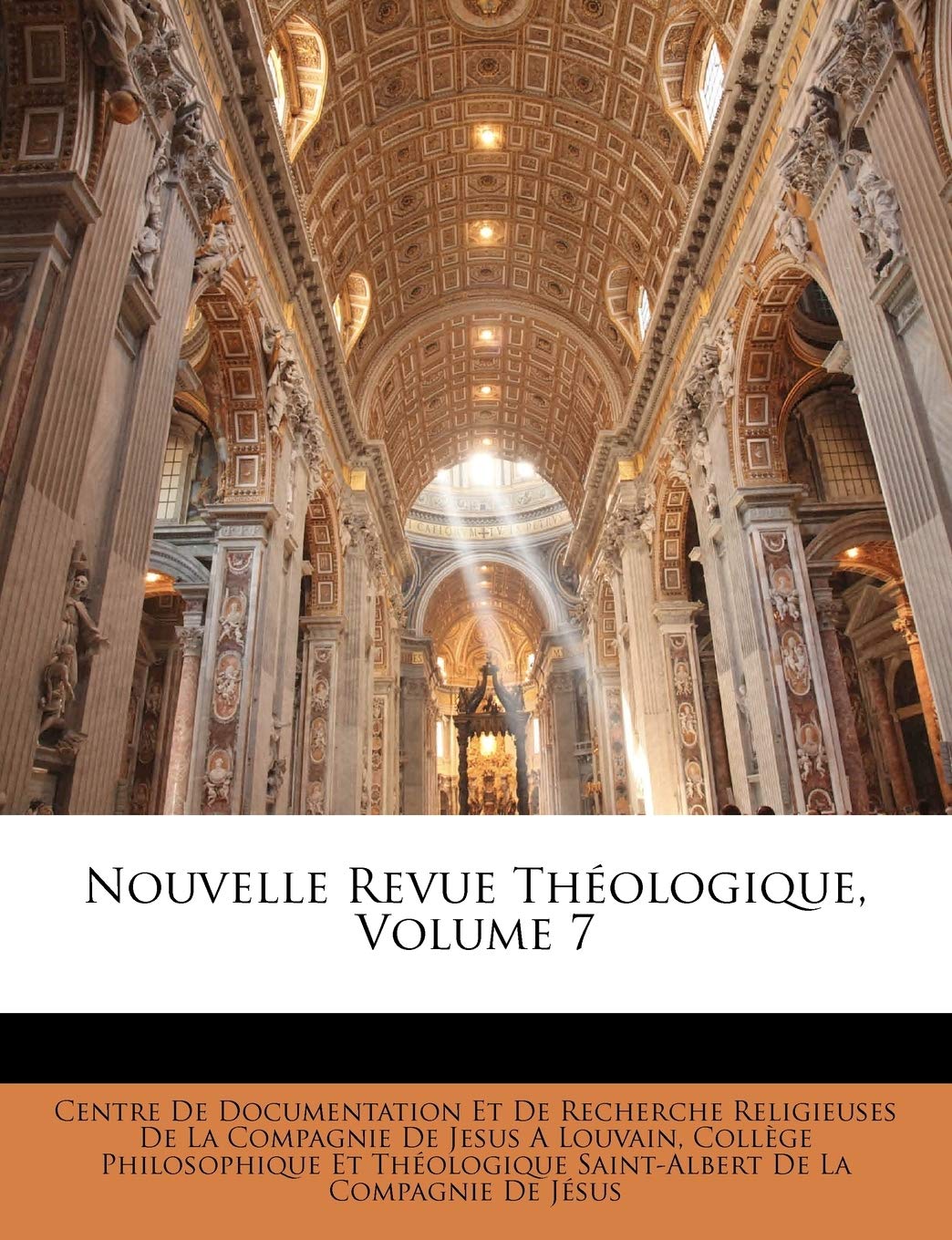Nouvelle Revue Theologique, Volume 7 Politics & History