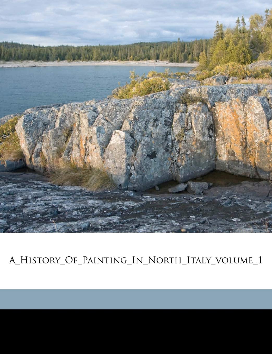 A_history_of_painting_in_north_italy_volume_1 Politics & History