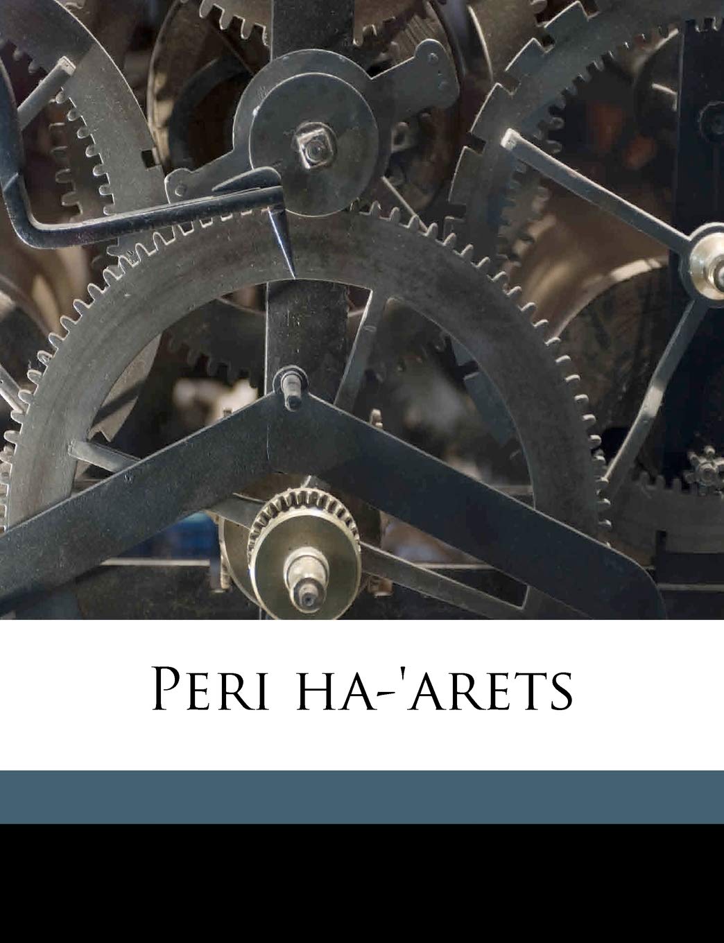 Peri ha-'arets Volume 3 Politics & History