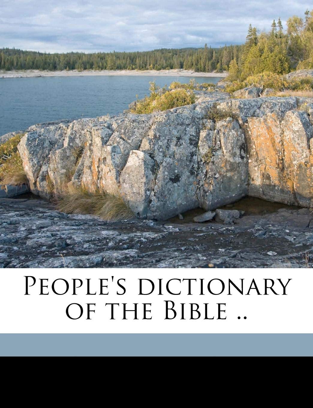 People's Dictionary of the Bible .. Politics & History