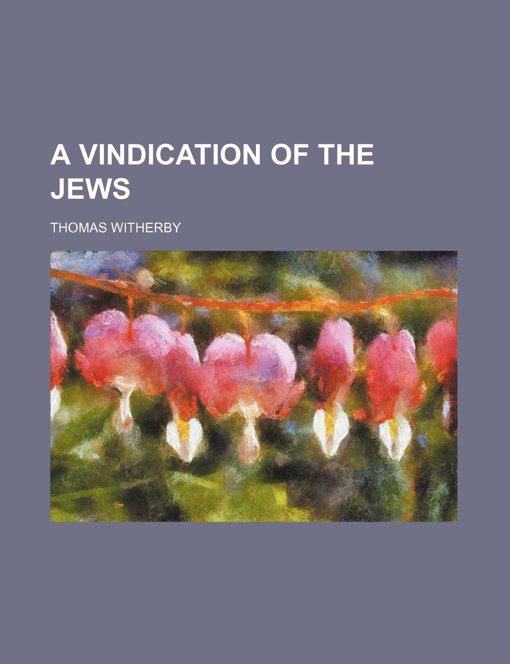 A Vindication of the Jews Books