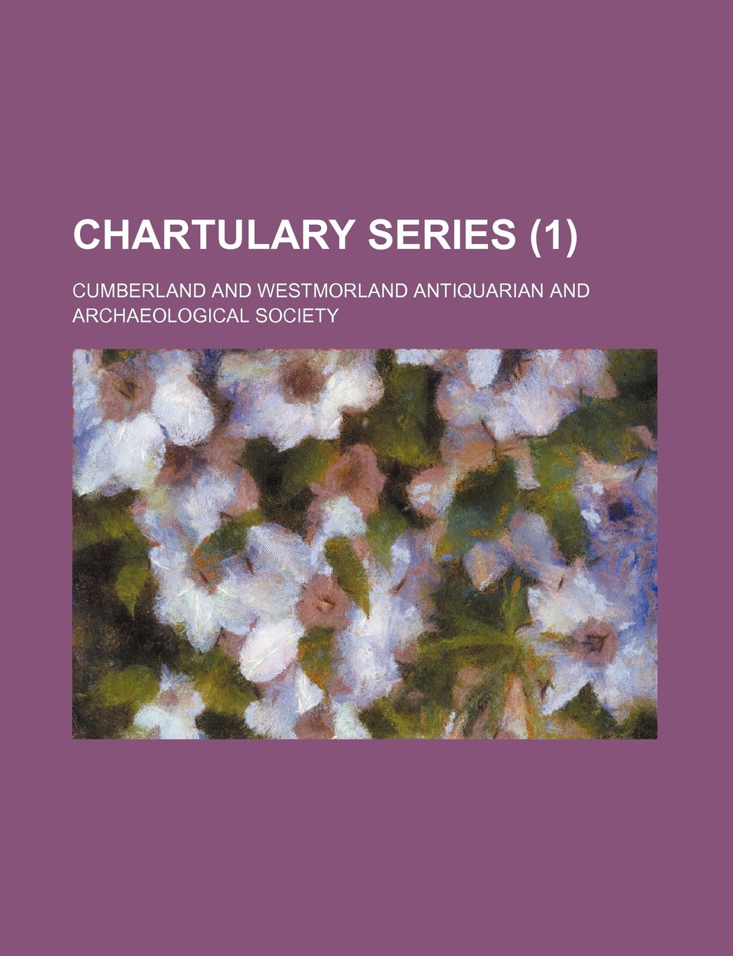 Chartulary Series (1) Books