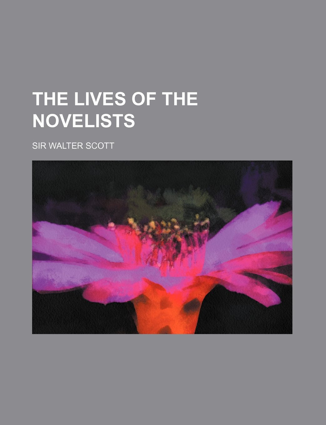 The Lives of the Novelists Books