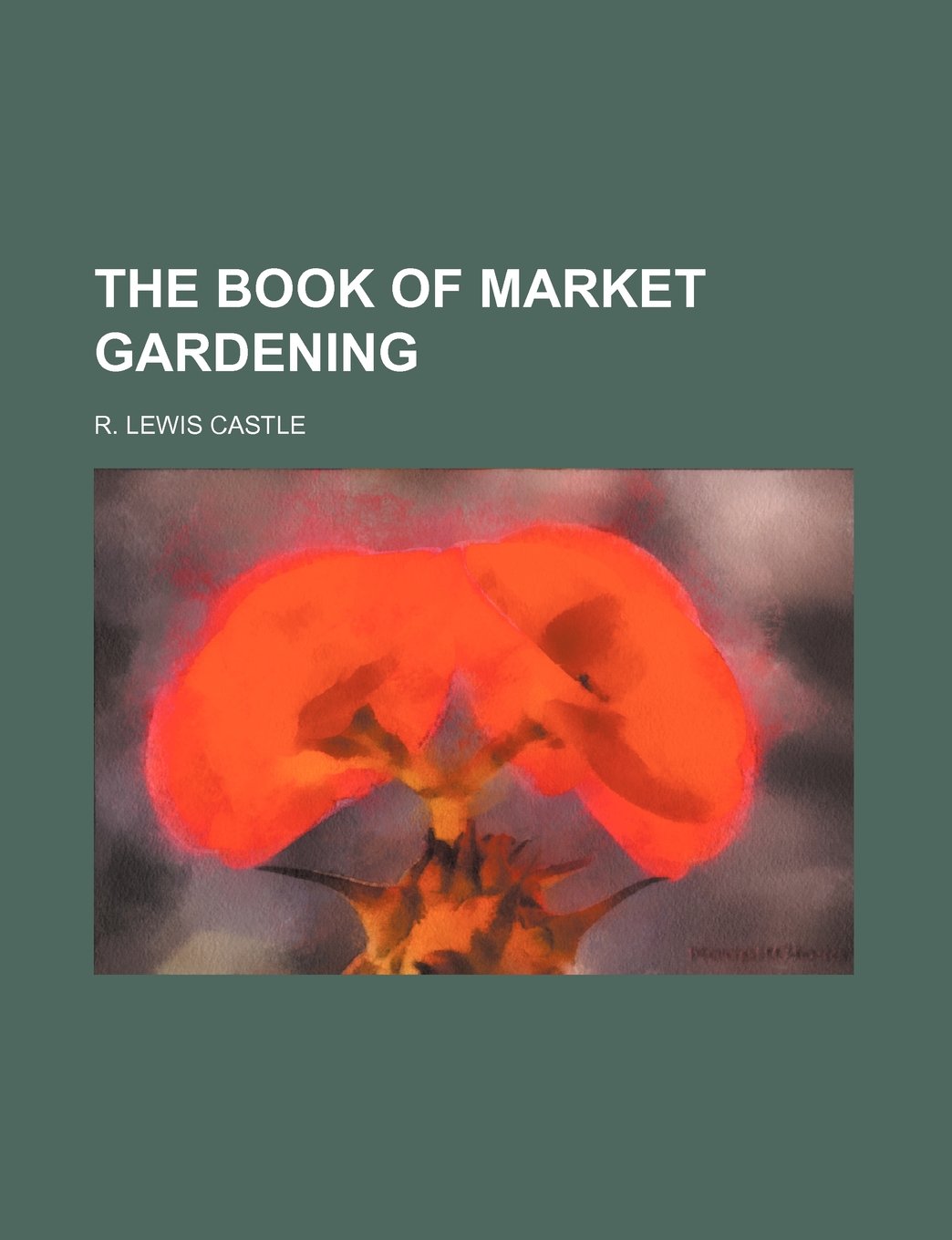 The Book of Market Gardening Books