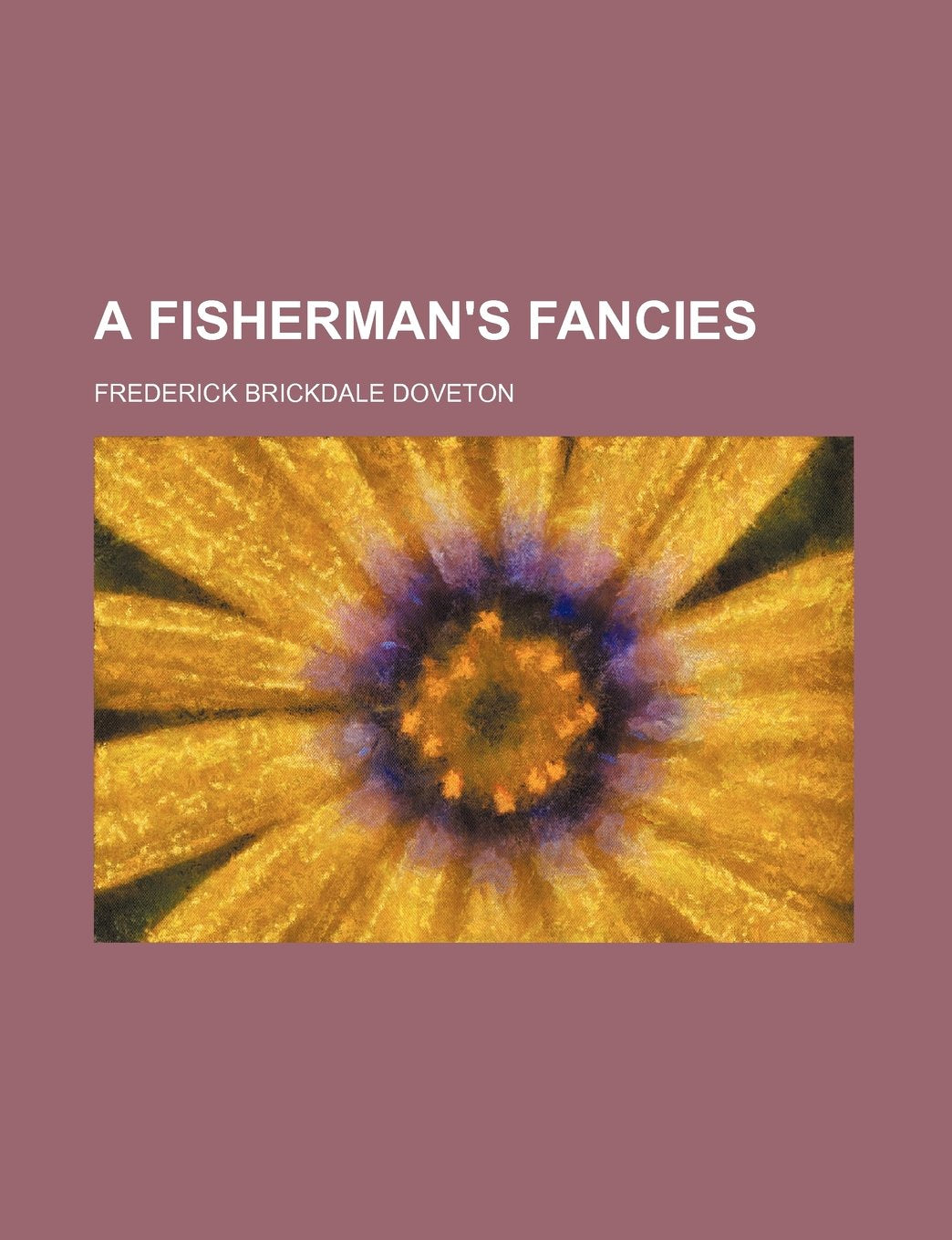 A Fisherman's Fancies Books