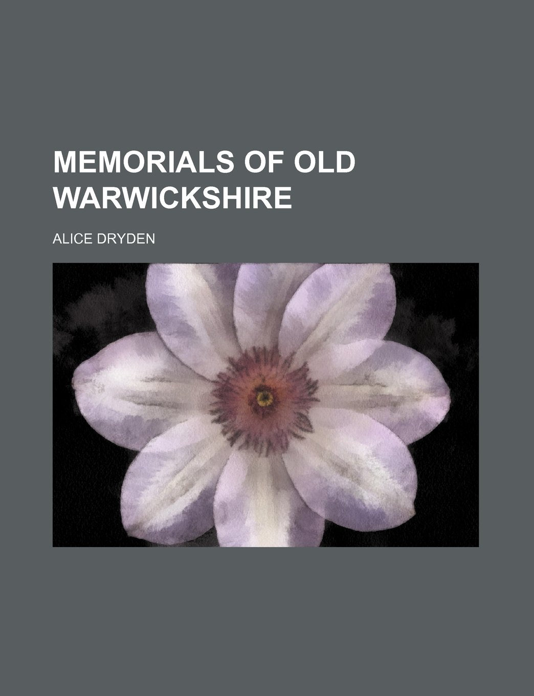 Memorials of Old Warwickshire Books