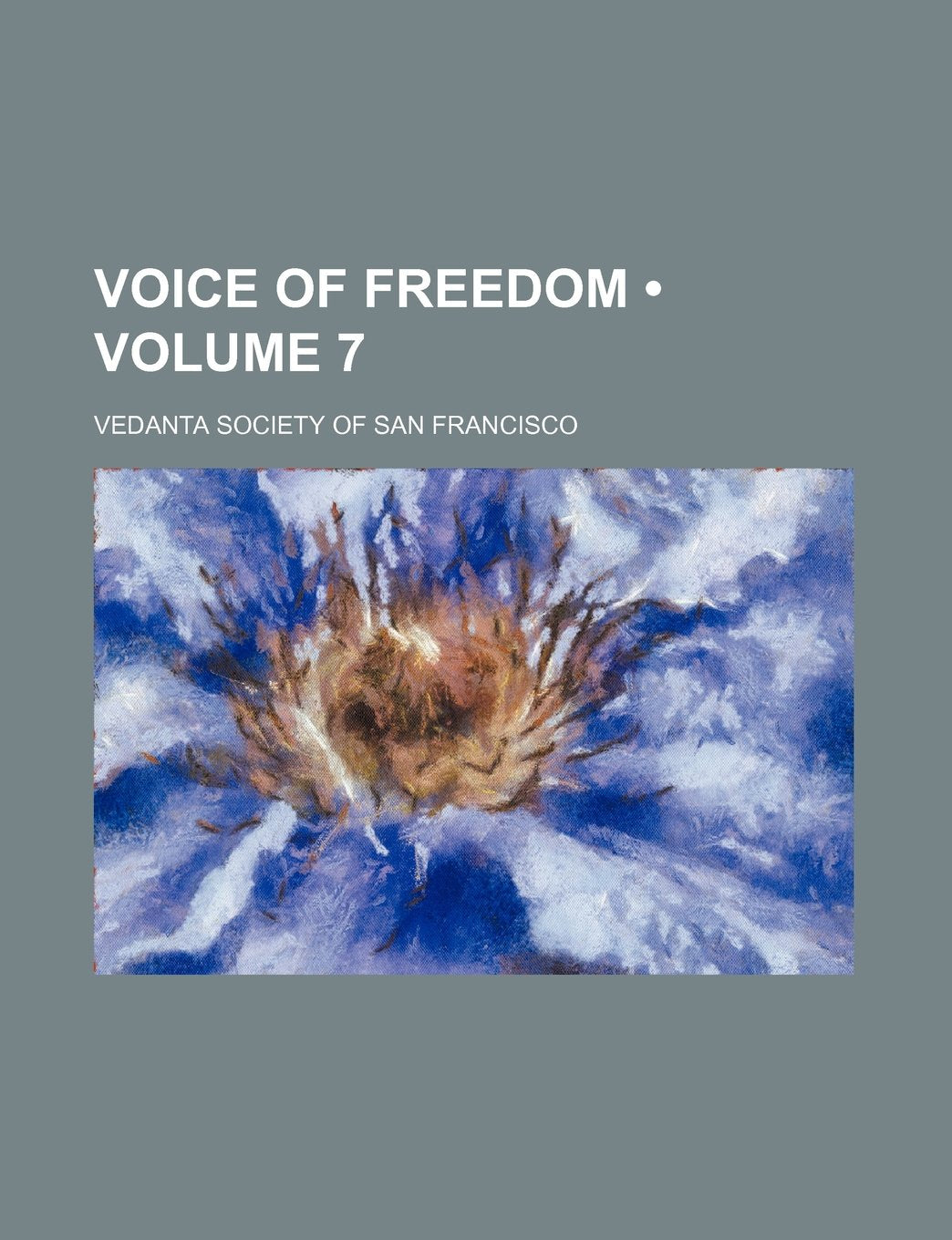 Voice of Freedom (Volume 7) Books