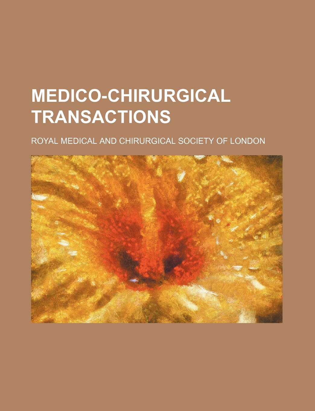 Medico-Chirurgical Transactions (20) Books