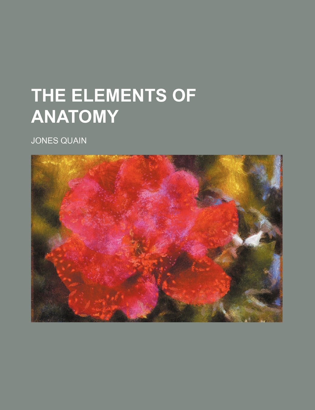 The Elements of Anatomy Books