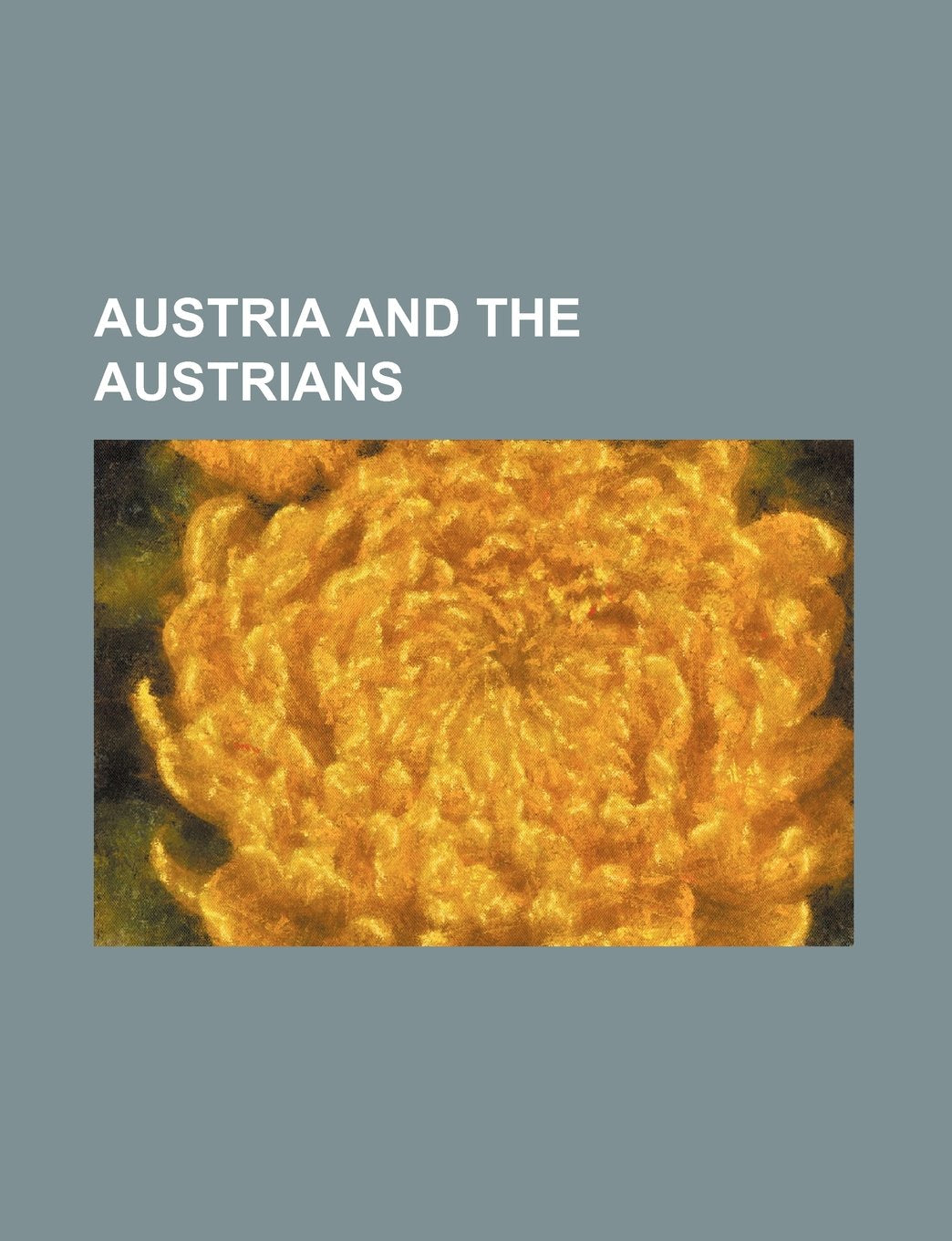 Austria and the Austrians Books