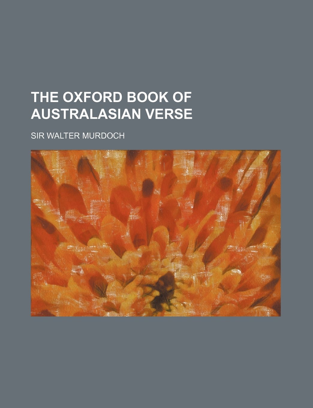 The Oxford Book of Australasian Verse Books
